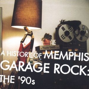 history of memphis garage rock