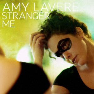 amy-lavere-stranger-me_large
